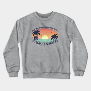 Flat Earth Crewneck Sweatshirt